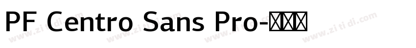 PF Centro Sans Pro字体转换